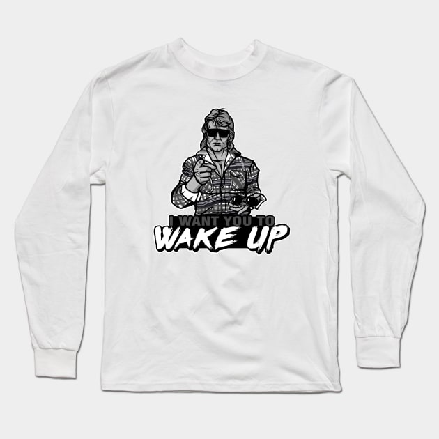 Wake Up Long Sleeve T-Shirt by AndreusD